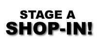 Stage a SHOP-IN!