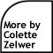 More by Colette Zelwer